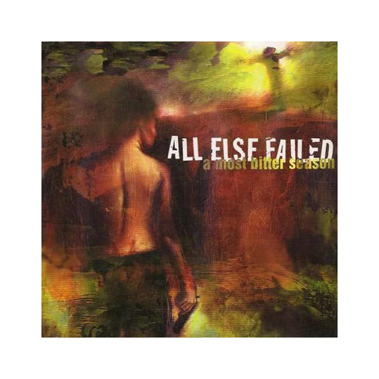 All Else Failed - A Most Bitter Season LP (color vinyl)