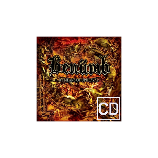 Benumb - By Means of Upheaval CD