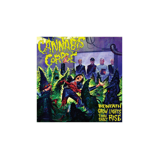 Cannabis Corpse - Beneath Grow Lights Thou Shalt Rise CD