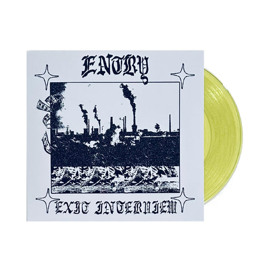 Entry - Exit Interview 7" (color vinyl)
