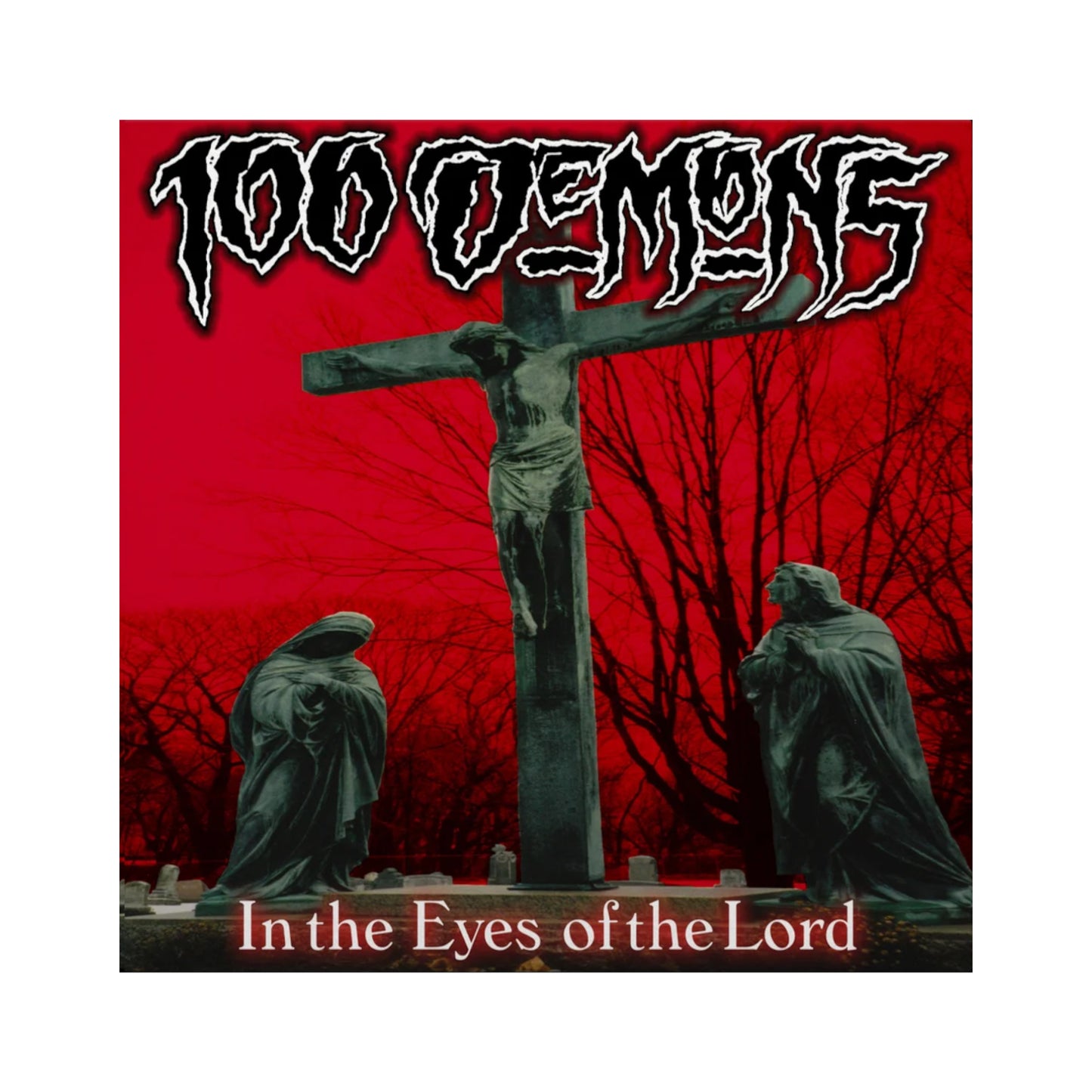 100 Demons - In The Eyes Of The Lord LP (color vinyl)