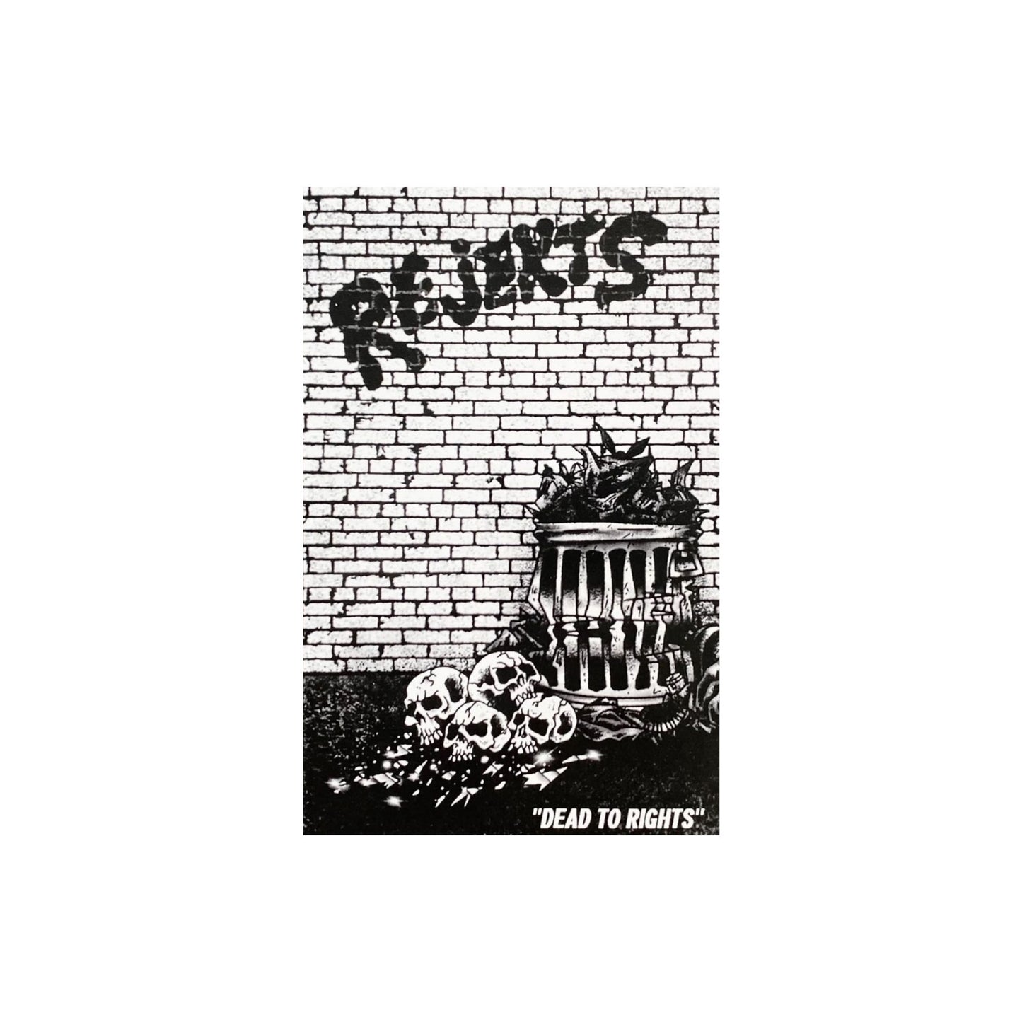 Rejekts – Dead To Rights cassette tape
