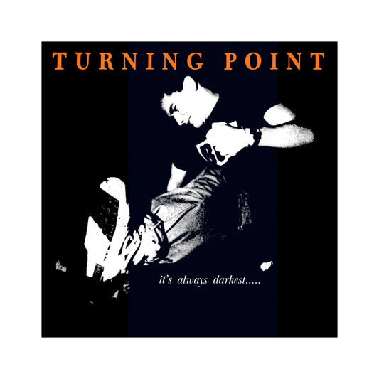 Turning Point - It's Always Darkest..." LP (color vinyl)