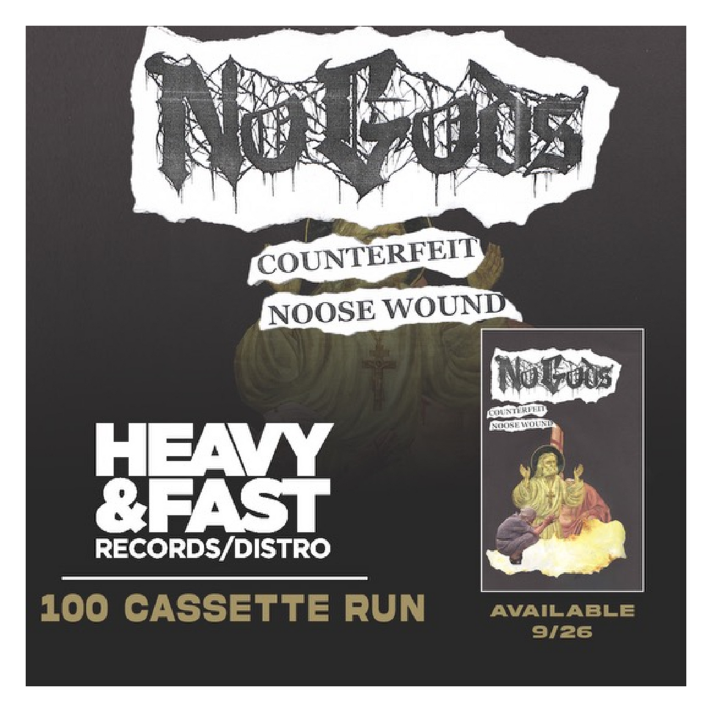 No Gods -  Counterfeit//Noose Wound EP cassette tape PRE-ORDER