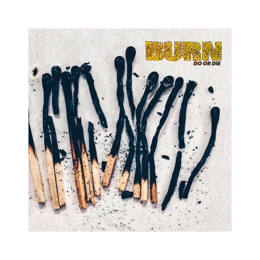 Burn - Do Or Die - LP (color vinyl)