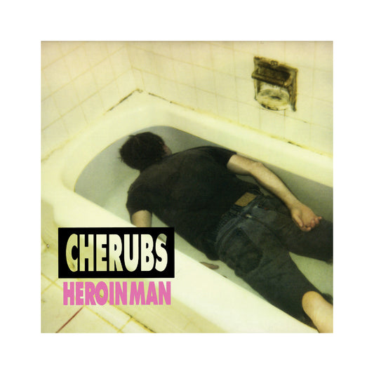 Cherubs - Heroin Man LP (black vinyl)