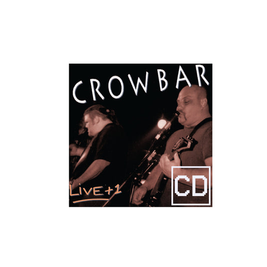 Crowbar - Live + 1 CD