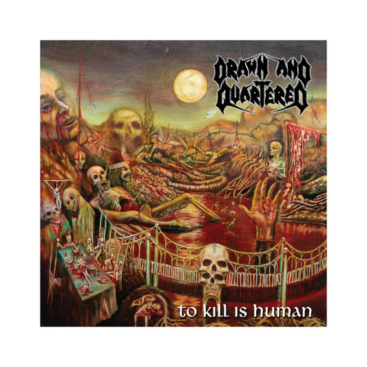 Drawn and Quartered - To Kill is Human LP (color vinyl)
