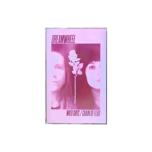 Dream Wheel - Wild Days/Chain of Fear cassette tape