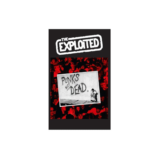 The Exploited - Punks Not Dead Cassette Tape