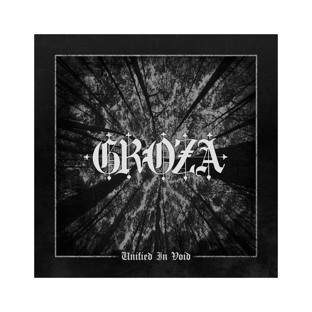Groza - Unified In Void LP (black vinyl)
