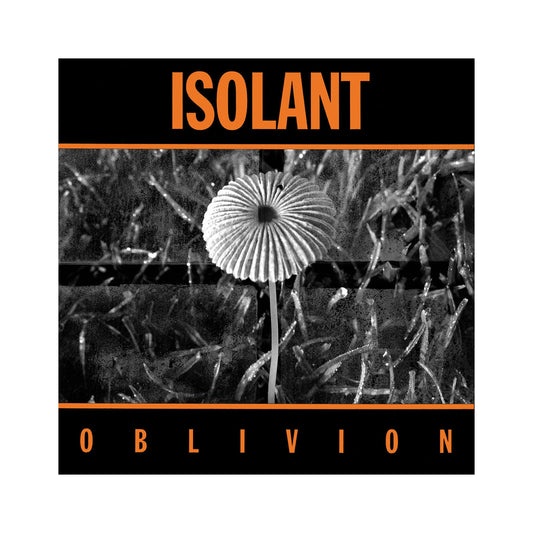Isolant - Oblivion LP (black vinyl)