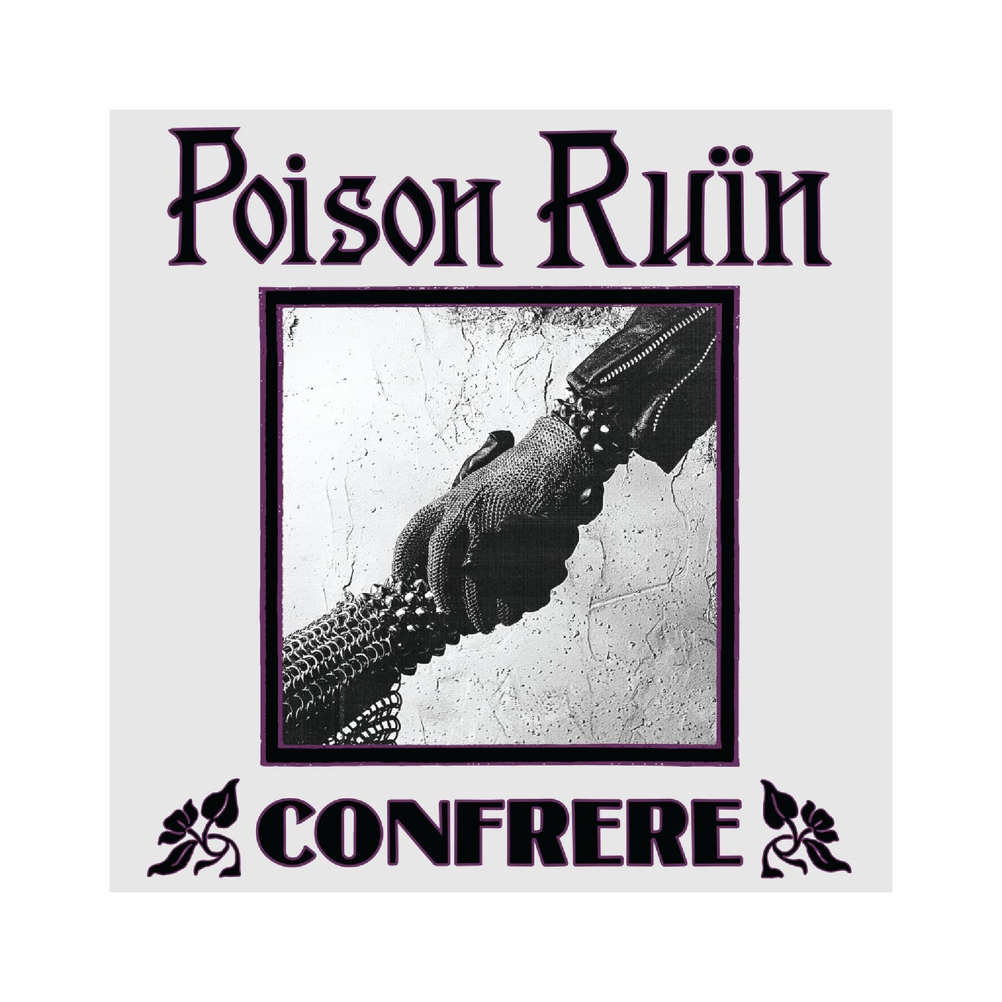 Poison Ruin - Confrere 12" EP (color vinyl)