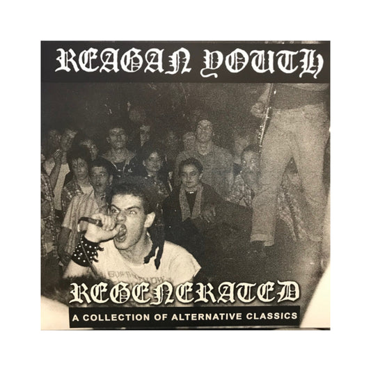 Reagan Youth – Regenerated: A Collection Of Alternative Classics LP (black vinyl)