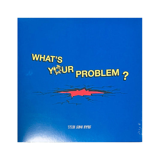 The Side Eyes - What's Your Problem? 12" LP (black vinyl)