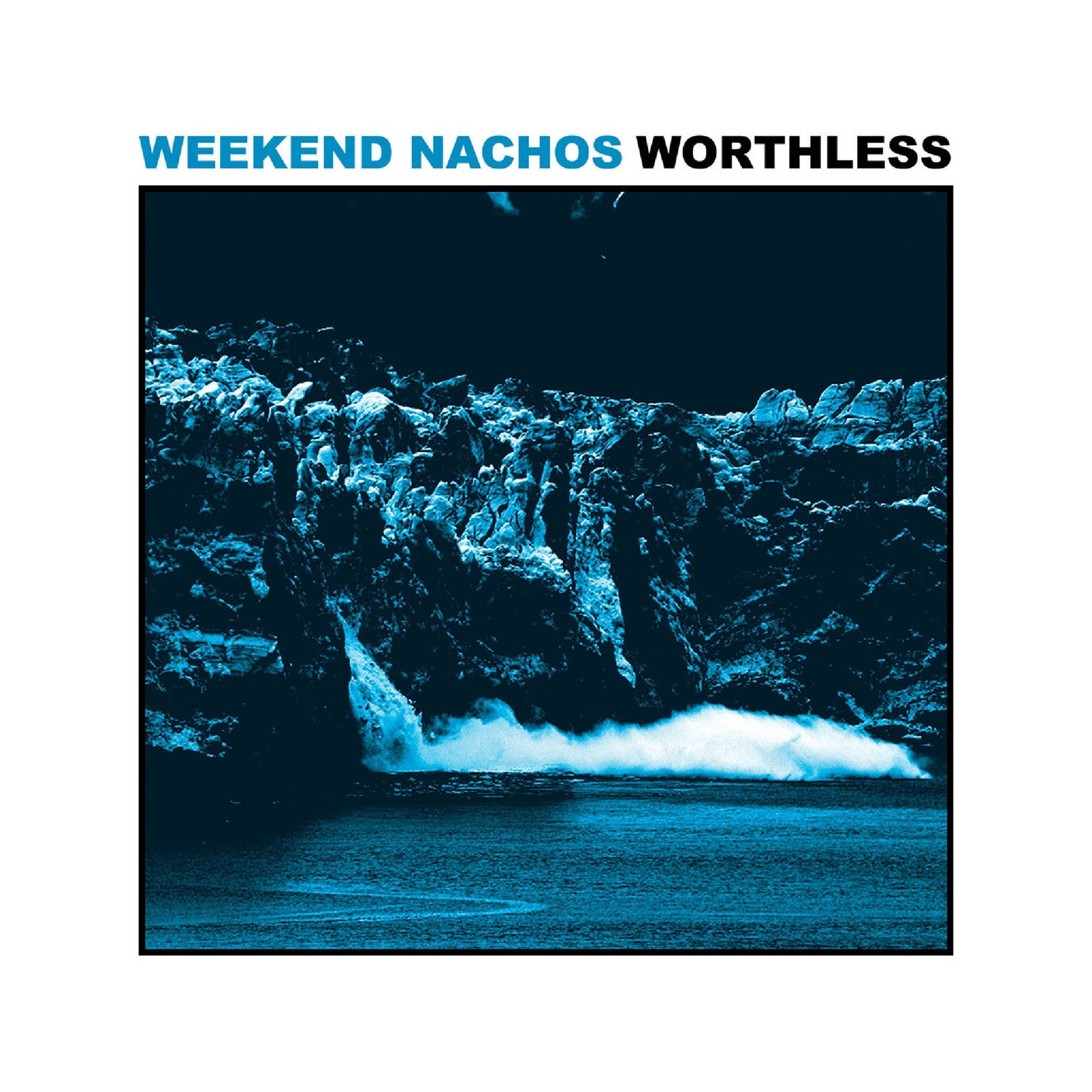 Weekend Nachos - Worthless LP (color vinyl)