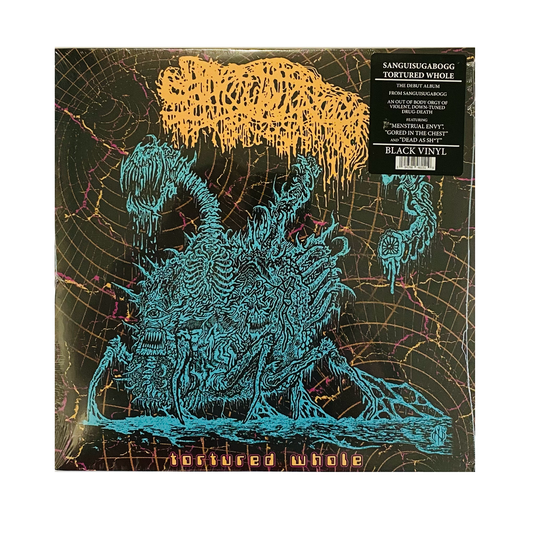 Sanguisugabogg – Tortured Whole LP